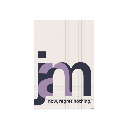 Jam now, regret nothing.