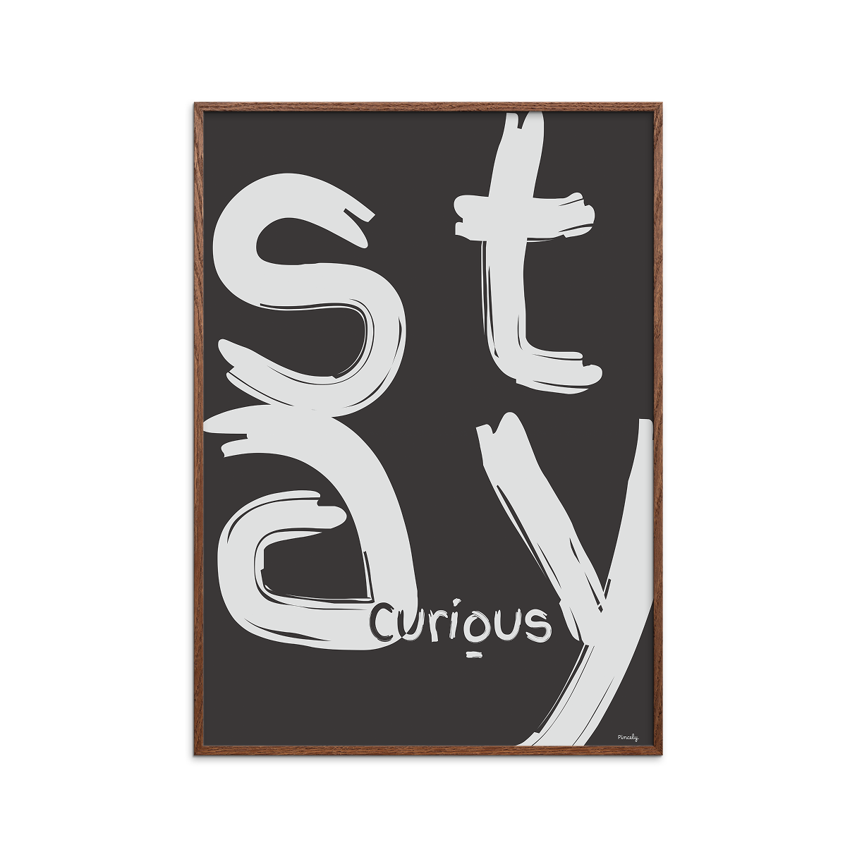 Stay curious