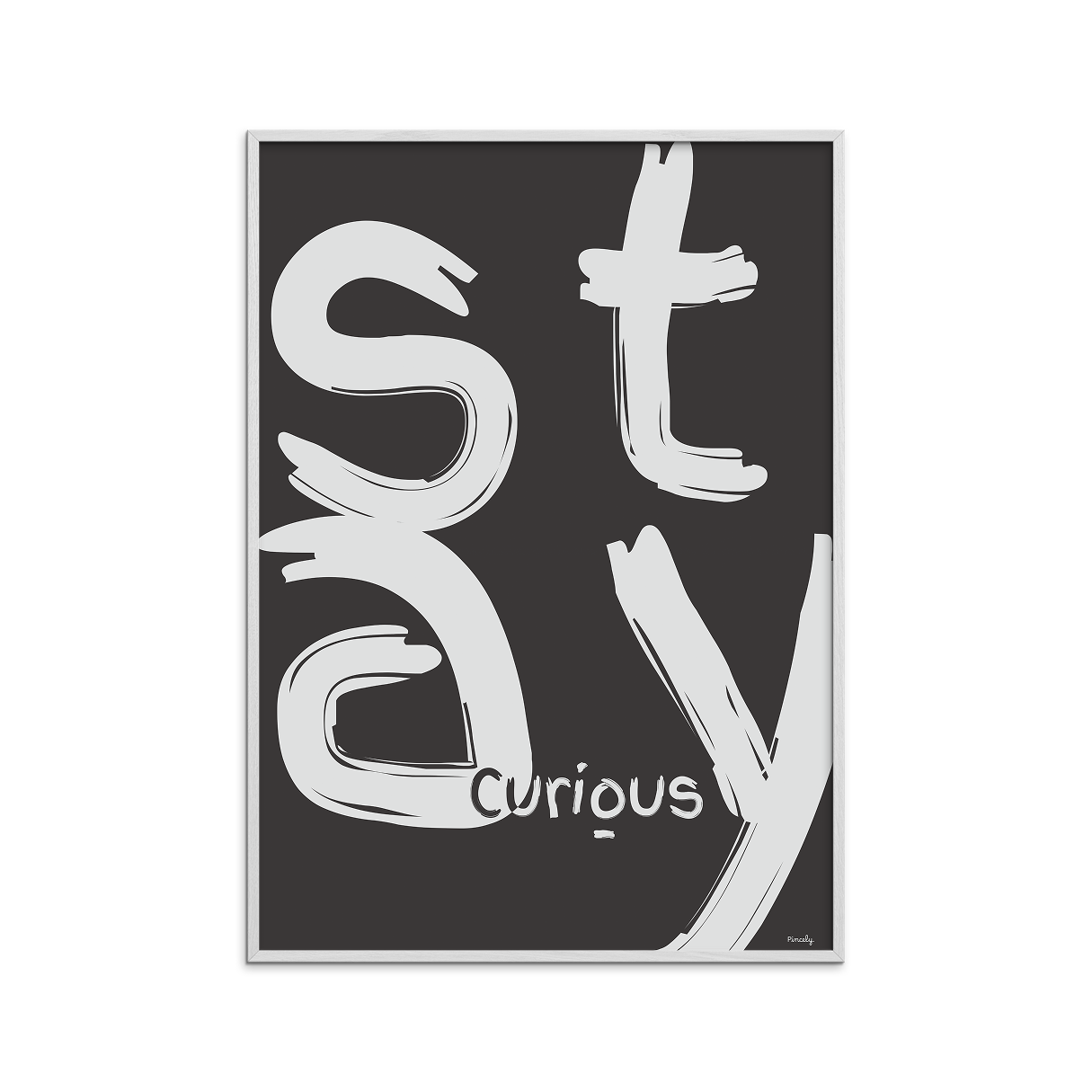 Stay curious