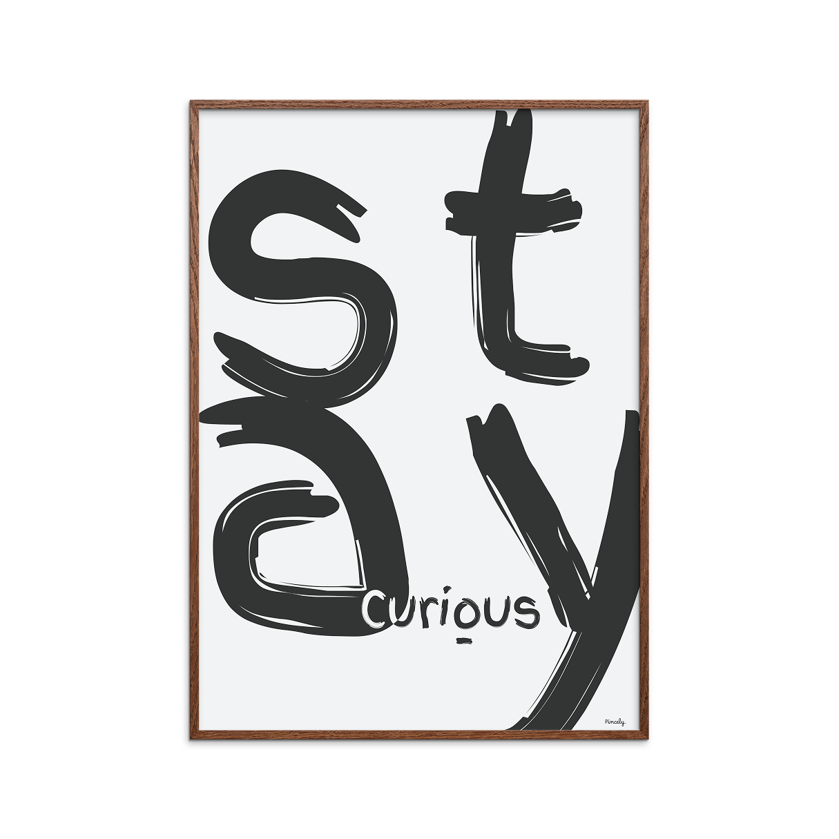 Stay curious