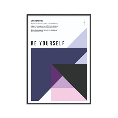 Be yourself