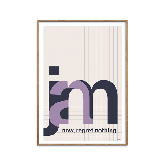 Jam now, regret nothing.