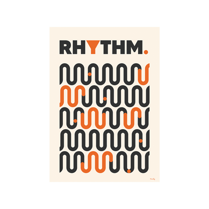 Rhythm.