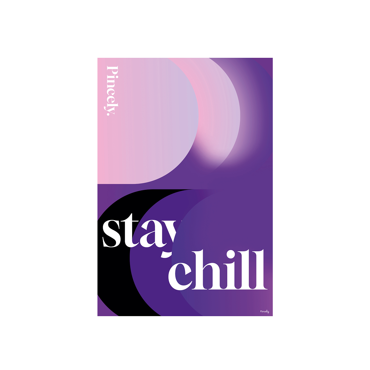 Stay chill