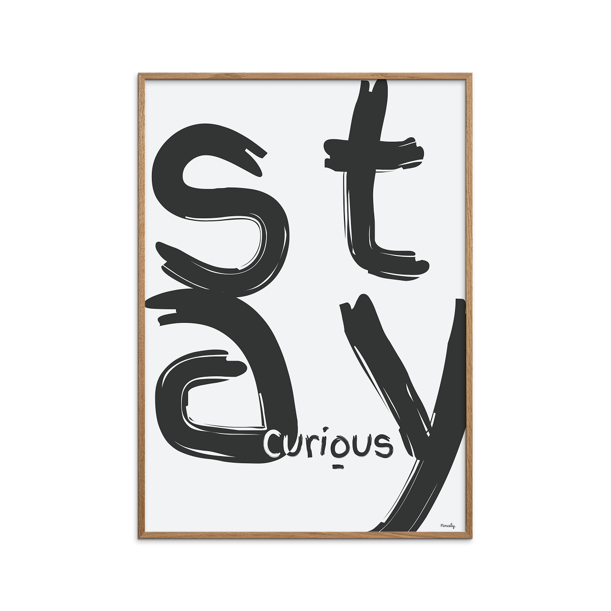 Stay curious